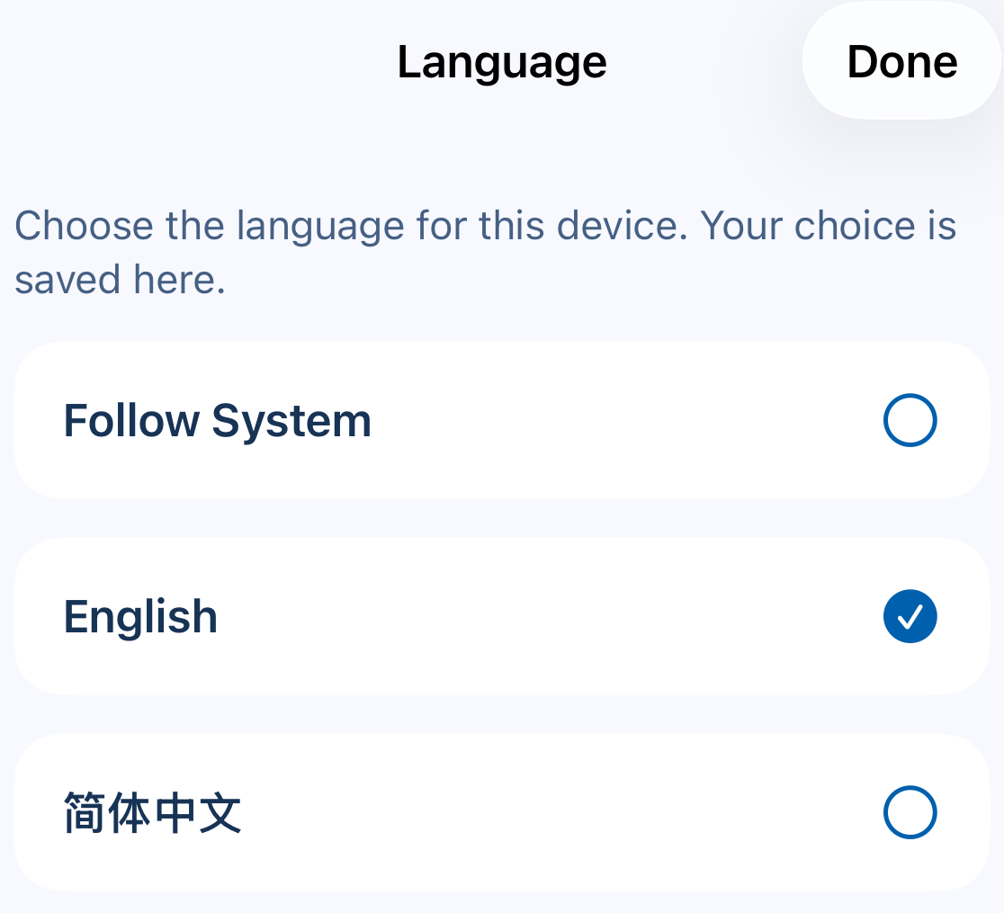 Language and Done, with Follow System, English and Simplified Chinese choices